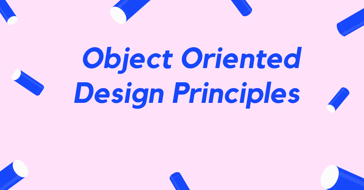 Object-Oriented Design Principles